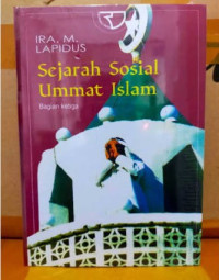 Image of Sejarah Sosial Ummat Islam; bagian Ketiga