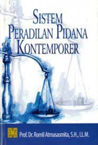 Sistem Peradilan Pidana Kontemporer