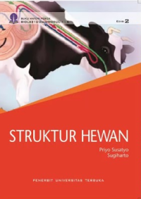 Struktur hewan: buku materi pokok BIOL4212/2 SKS/Modul 1 - 6