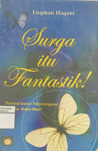 Surga itu fantastik!