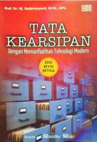 Tata kearsipan dengan memanfaatkan teknologi modern