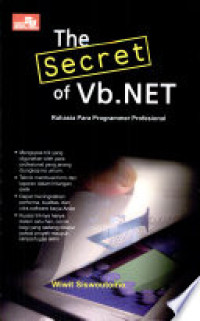 The Secret of VB .NET: rahasia para programmer profesional