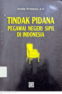 Image of Tindak Pidana Pegawai Negeri Sipil Di Indonesia
