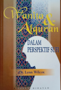 Wanita dan Alquran dalam Perspektif Sufi