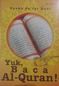 Yuk, Baca Al-Qur'an!