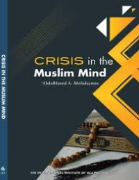 Crisis In The Muslim Mind