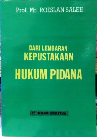 Dari Lembaran Kepustakaan Hukum Pidana