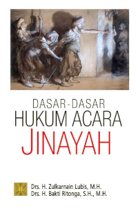 Dasar-Dasar Hukum Acara Jinayah