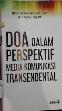 Doa Dalam Perspektif Media Komunikasi Transendental