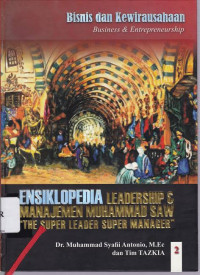 Ensiklopedia Leadership & Manajemen Muhammad SAW 