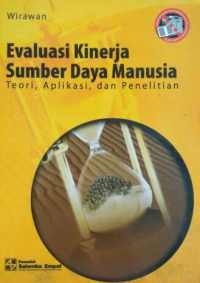 Evaluasi Kinerja Sumber Daya Manusia : Teori, Aplikasi, Dan Penelitian