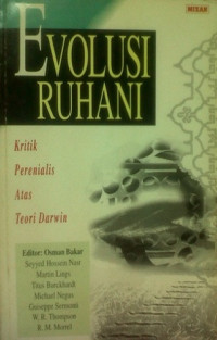 Evolusi Ruhani: Kritik Perenialis Atas Teori Darwin