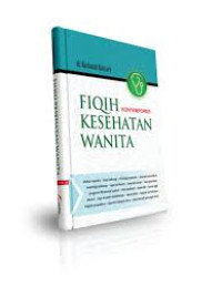 Fikih Kontemporer Kesehatan Wanita