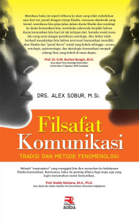 Filsafat Komunikasi: Tradisi dan metode fenomenologi