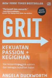 GRIT: kekuatan, passion, dan kegigihan