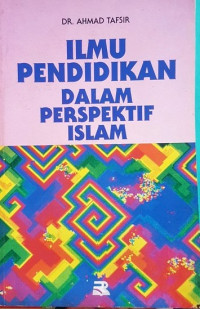 Ilmu Pendidikan Dalam Perspektif Islam