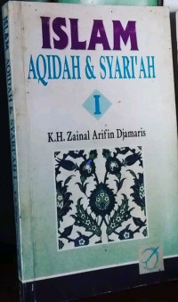 ISLAM: Aqidah & Syari'ah I