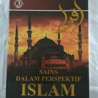 Sains Dalam Perspektif Islam Jilid 3