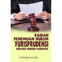 Kaidah Penemuan Hukum Yurisprudensi Bidang Hukum Perdata