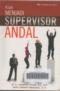 Kiat Menjadi Supervisor Andal