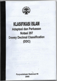 Klasifikasi Islam : Adaptasi dan Perluasan Notasi 297 Dewey Decimal Classification ( DDC)