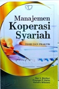 Manajemen Koperasi Syariah Teori & Praktik