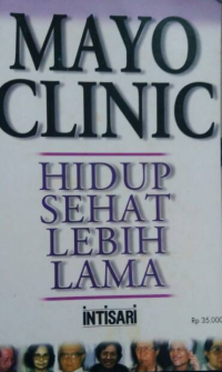 Mayo Clinic  : Hidup Sehat Lebih Lama