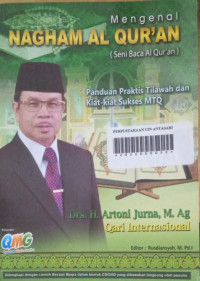 Mengenal Nagham Al Qur'an (Seni Baca Al Qur'an)