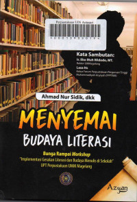 MENYEMAI BUDAYA LITERASI: Bunga Rampai Workshop 