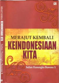 Merajut Kembali Keindonesiaan Kita