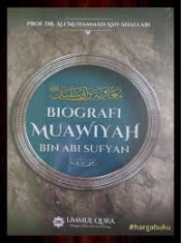 Biografi Muawiyah Bin Abi Sufyan