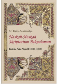 Naskah-Naskah Skriptorium Pakualaman: Periode Paku Alam II ( 1830-1858 )