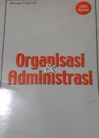 ORGANISASI & ADMINISTRASI