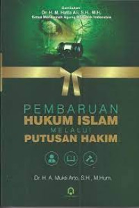 Pembaharuan Hukum Islam Melalui Putusan Hakim