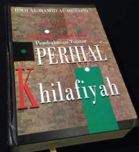 Pembahasan Tuntas Perihal Khilafiyah