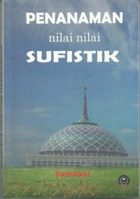 Penanaman Nilai Nilai Sufistik