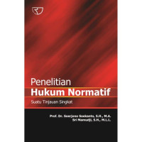 Penelitian hukum normatif suatu tinjauan singkat