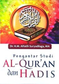 Pengantar Studi Al-Qur'an dan Hadits