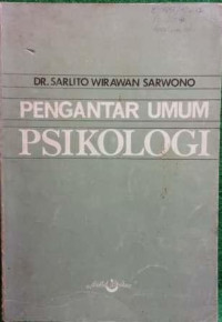 Pengantar Umum Psikologi