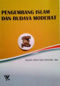 Pengembangan Islam dan Budaya Moderat