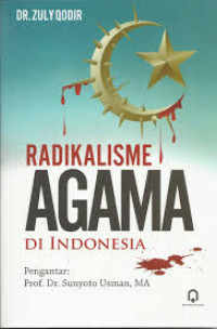 Radikalisme Agama Di Indonesia