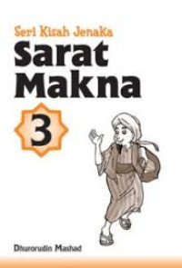 Seri Kisah Jenaka Sarat Makna Buku 3