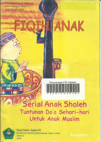 Fiqih Anak Serial Anak Sholeh Tuntunan Do'a Sehari-hari Untuk Anak Muslim