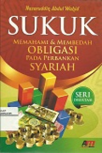 Sukuk memahami dan membedah obligasi pada perbankan syariah