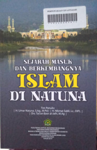 Sejarah Masuk Dan Berkembangnya Islam Di Natuna