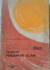 Sejarah Dan Filsafat Pendidikan Islam