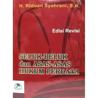 Seluk Beluk Dan Asas-Asas Hukum Perdata