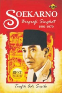 Soekarno Biografi Singkat 1901 - 1970