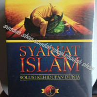 SYARI'AT ISLAM : Solusi Kehidupan Dunia jilid 1
