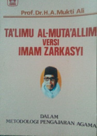 Ta'limu Al-Muta'allim Versi Imam Zarkasyi